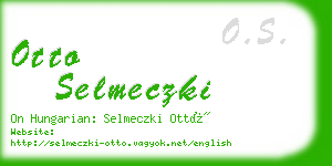 otto selmeczki business card